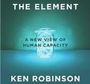 The Element" by Sir Ken Robinson